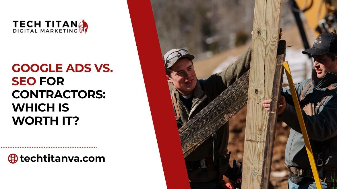 google ads vs seo for contractors